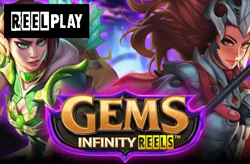 Gems Infinity Reels